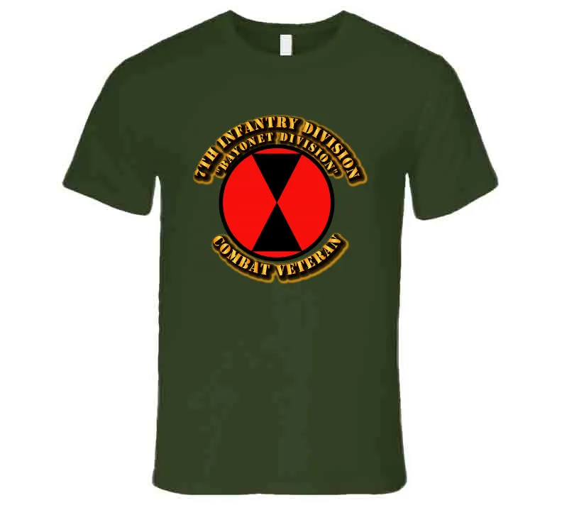 7th Infantry Division - Bayonet Div - Cbt Vet T Shirt