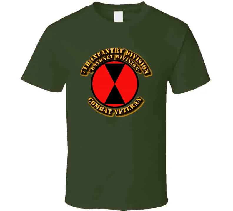 7th Infantry Division - Bayonet Div - Cbt Vet T Shirt