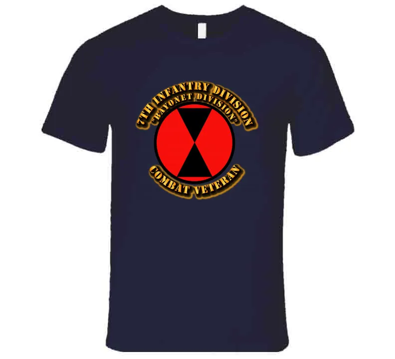 7th Infantry Division - Bayonet Div - Cbt Vet T Shirt