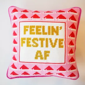 Feelin' Festive AF Needle Point Pillow